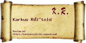 Karkus Rátold névjegykártya